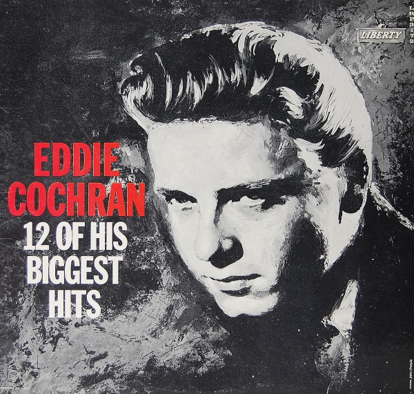 Eddie Cochran - 12 Of His Biggest Hits