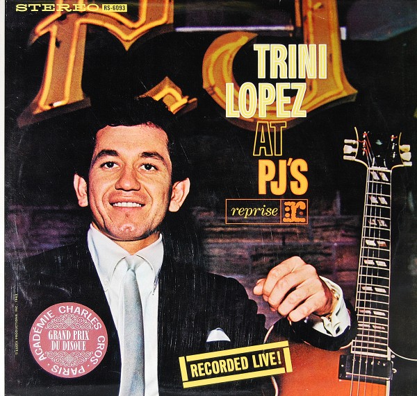 Trini Lopez - Trini Lopez at PJ's