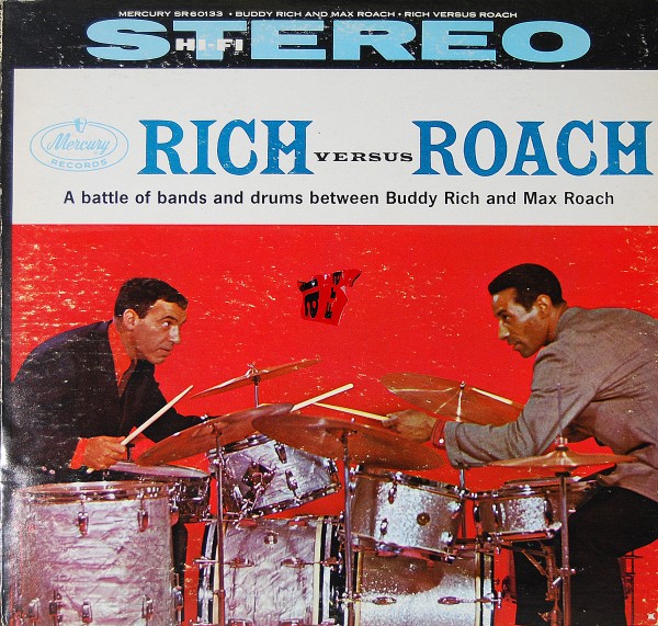 Buddy Rich and Max Roach - Rich versus Roach