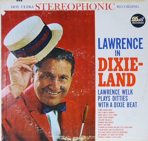 Lawrence Welk - Lawrence in Dixieland