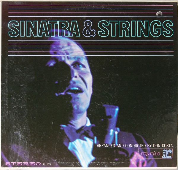 Frank Sinatra - Sinatra &amp; Strings