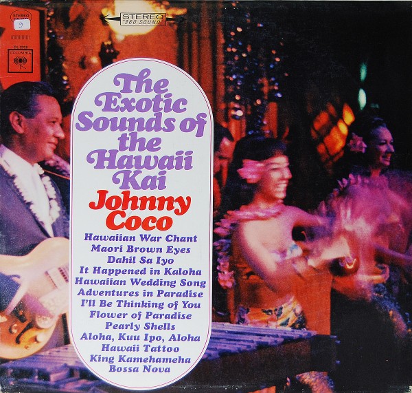 Johnny Coco - The Exotic Sounds of the Hawaii Kai