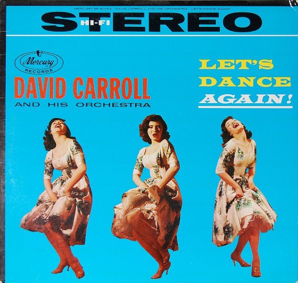 David Carroll &amp; His Orchestra - Let's dance again