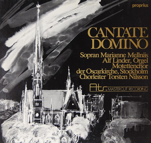 Marianne Mellnäs - Cantate Domino - Oscarkirche Stockholm
