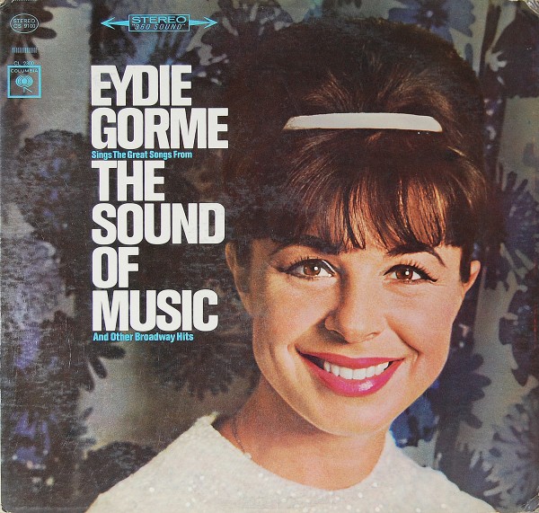 Eydie Gorme - Sings The Great Songs from The Sound Of Music And Other Broadway Hits