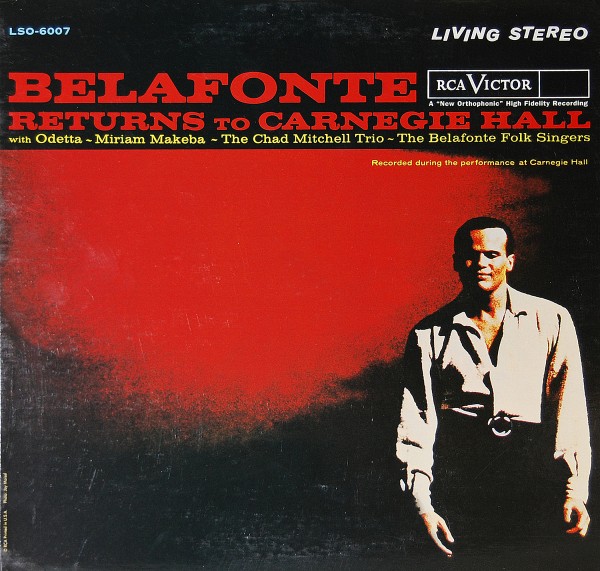 Harry Belafonte - Belafonte returns to Carnegie Hall