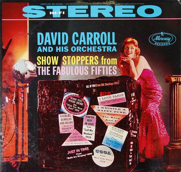 David Carroll &amp; His Orchestra - Show Stoppers from the Fabulous Fifties
