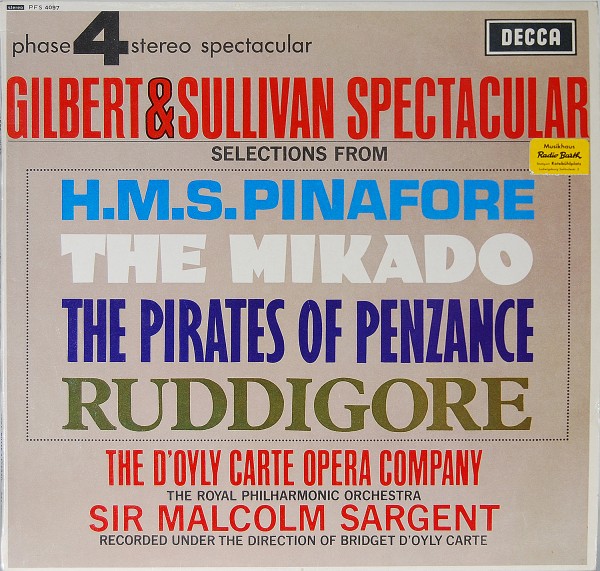 Gilbert &amp; Sullivan Spectacular - D'Oyly Carte/Sargent/RPO