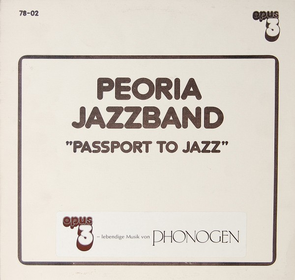 Peoria Jazzband - Passport to Jazz