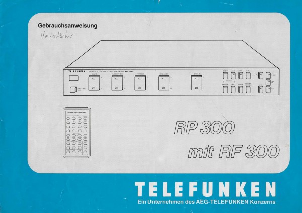 Telefunken RP 300 mit RF 300 Bedienungsanleitung