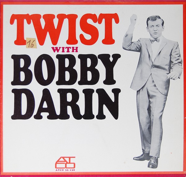 Bobby Darin - Twist with Bobby Darin