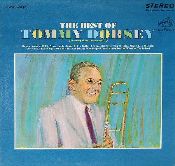 Tommy Dorsey - The Best of Tommy Dorsey