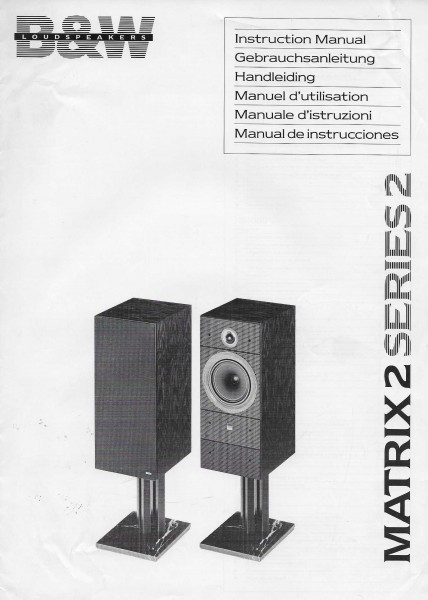 B&amp;W Matrix 2 Series 2 Bedienungsanleitung