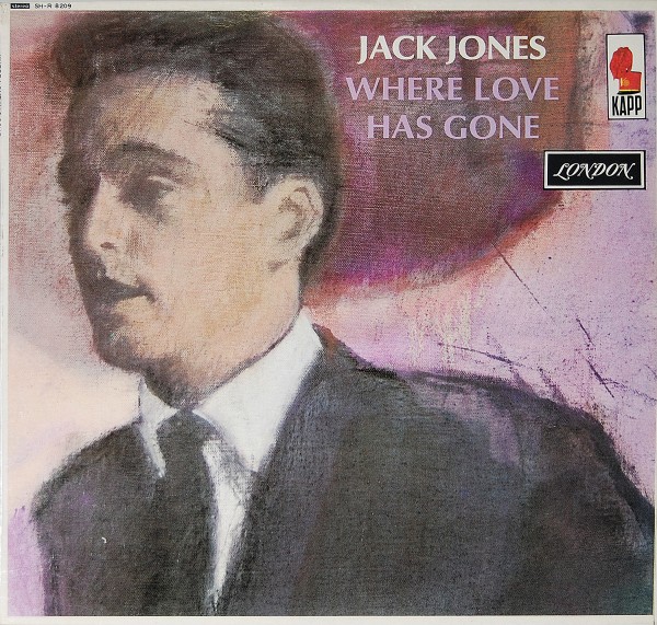 Jack Jones - Where Love has gone