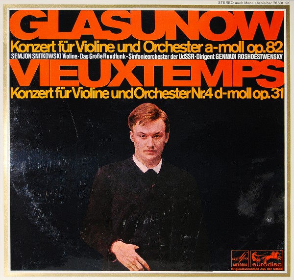 Glasunow/Vieuxtemps - Violinkonzerte