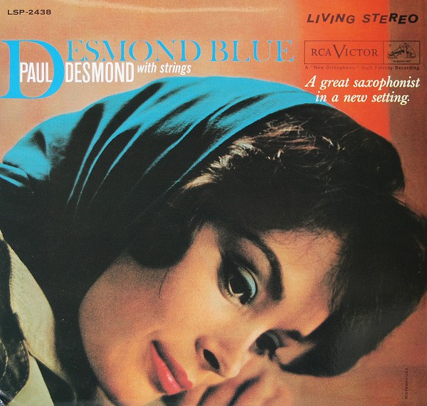 Paul Desmond with Strings - Desmond Blue