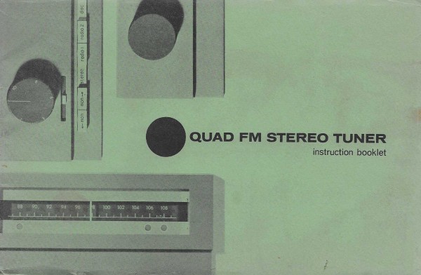 Quad FM Stereo Tuner Bedienungsanleitung