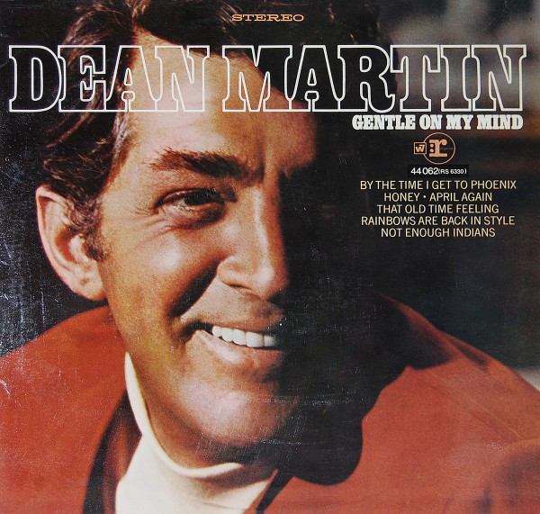 Dean Martin - Gentle on my Mind