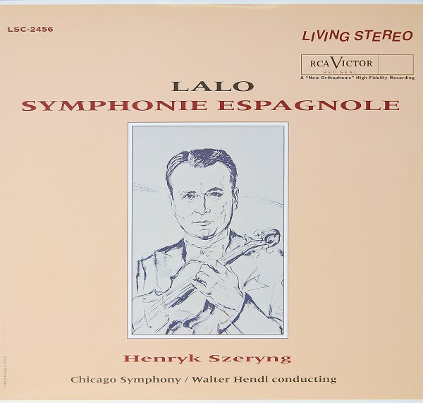 LALO/Henryk Szeryng/Chicago Symphony Orchestra/Hendl - Symphonie Espagnole