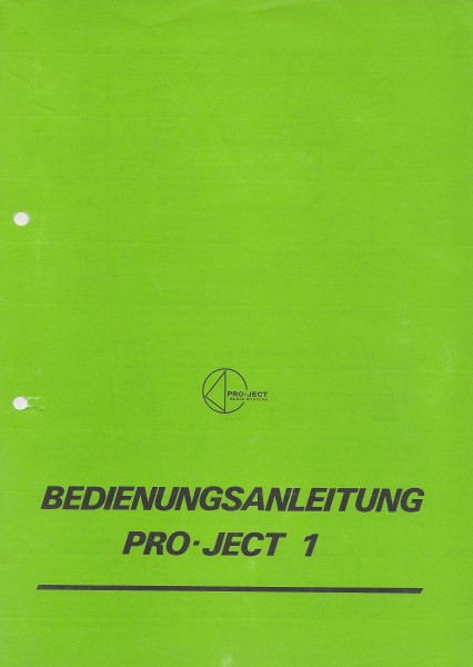 Pro-Ject Pro-Ject 1 Bedienungsanleitung