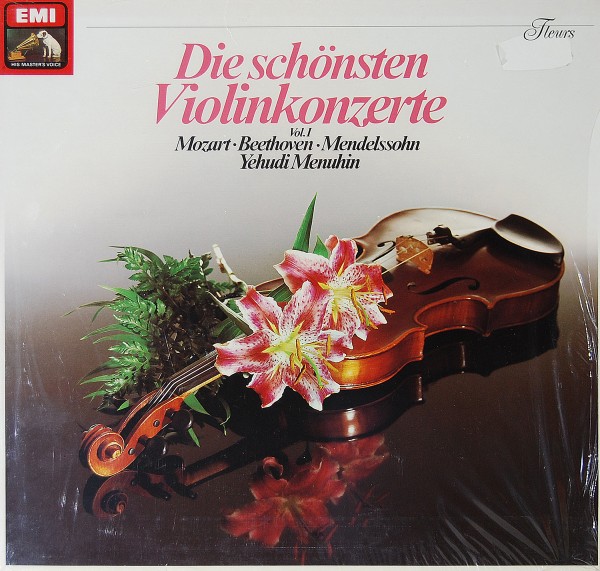 Mozart , Beethoven, Mendelssohn - Die schönsten Violinkonzerte Vol. I - Yehudi Menuhin