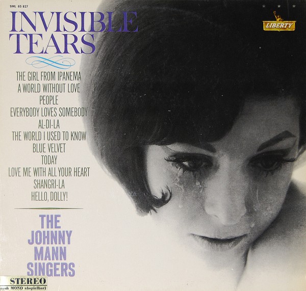 The Johnny Mann Singers - Invisible Tears