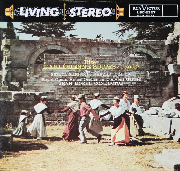 Bizet - L'Arlésienne Suites Nos. 1 and 2 - Chabrier - Espana Rapsodie - Marche Joyeuse - Royal Oper