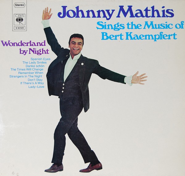 Johnny Mathis - sings the Music of Bert Kaempfert