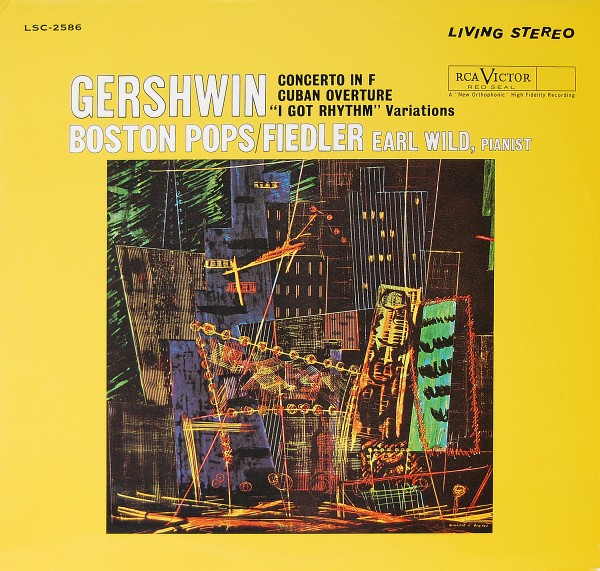 Gershwin/Fiedler/Boston Pops - Concerto in F/Cuban Overture /I Got Rythm Variations